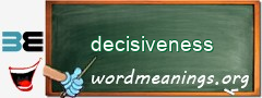 WordMeaning blackboard for decisiveness